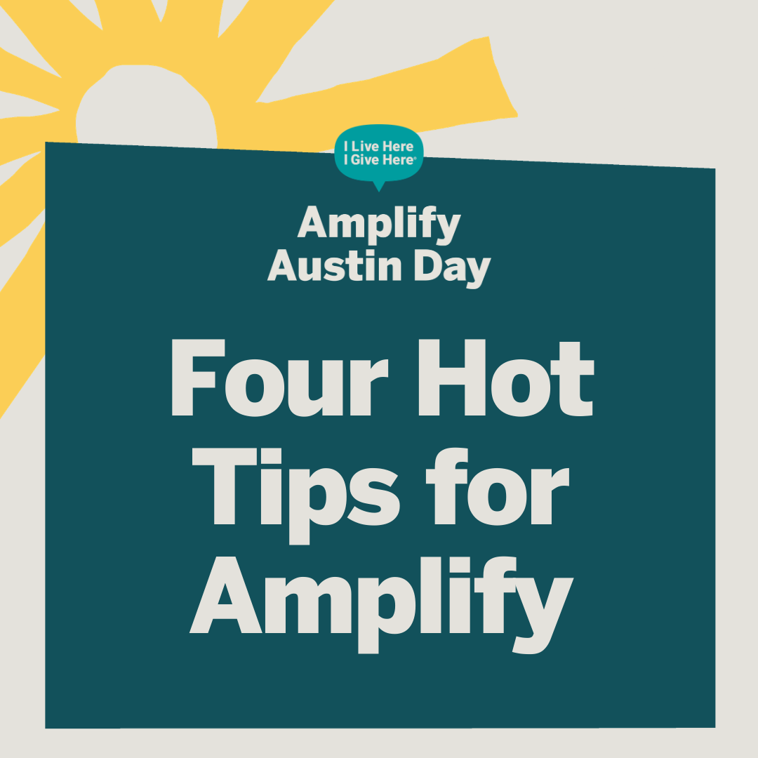 Four Hot Tips for Amplify