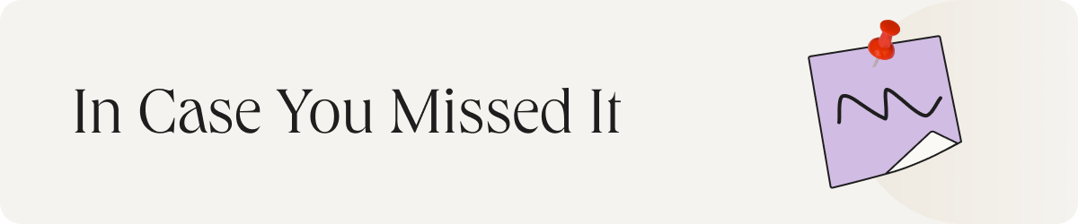 In Case You Missed It