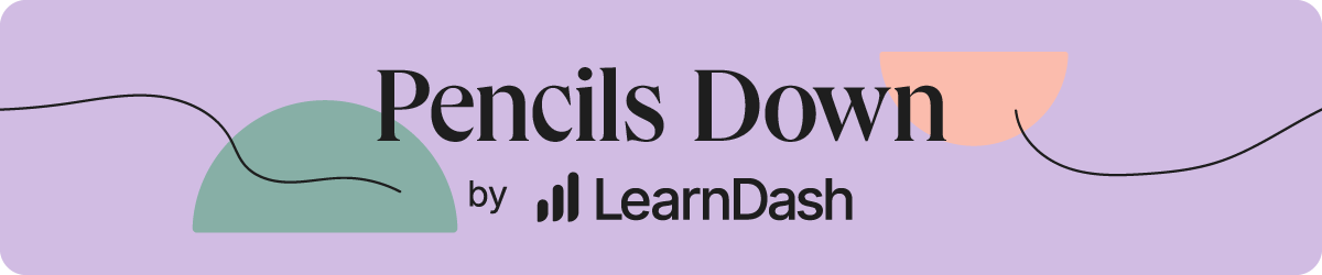 Pencils Down Newsletter Header