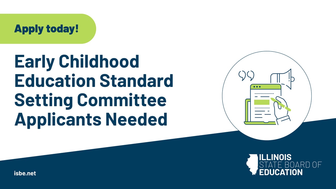Early Childhood Education Standard Setting Committee Applicants Needed. Apply Today!