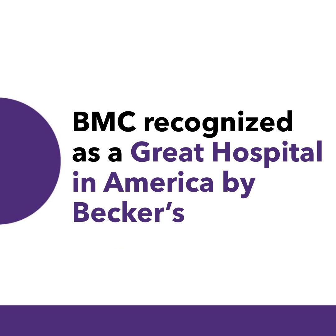BMC recognized as a Great Hospital in America by Becker's