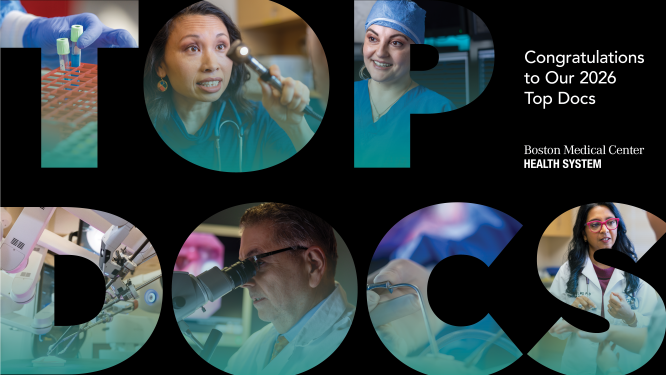 Top Docs Congratulations to Our 2026 Top Docs Boston Medical Center Health System