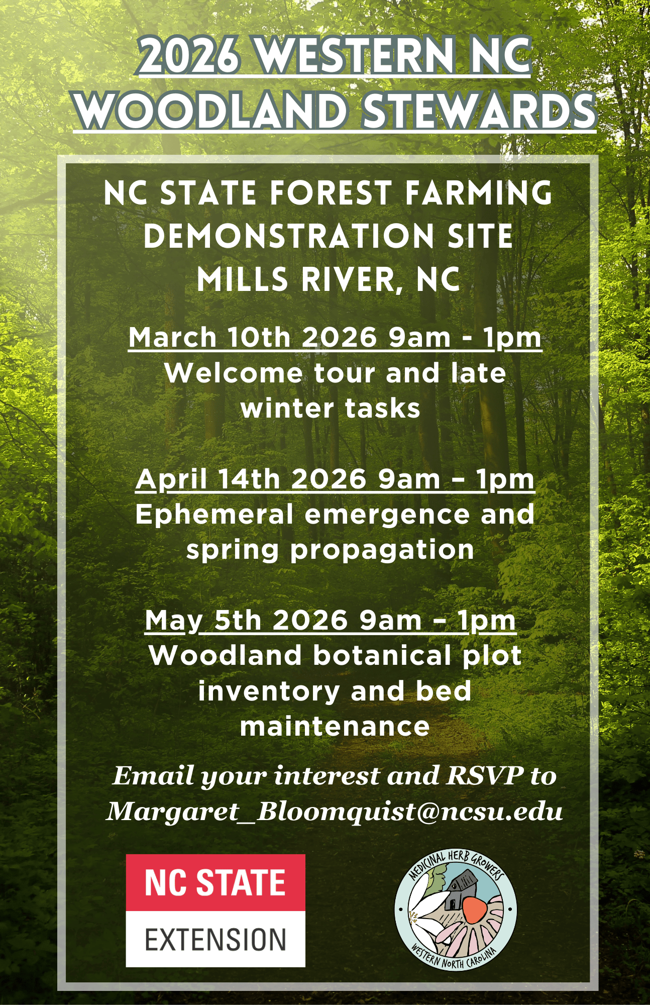 Flier advertising Woodland Stewards hand-on learning opportunities on March 10, April 14, and May 5. All events are 9am-1pm. Email margaret_bloomquist@ncsu.edu