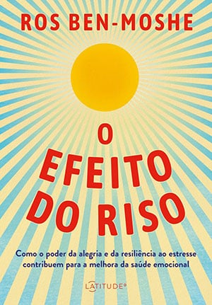 Livro: O Efeito do Riso, de Ros Ben-Moshe