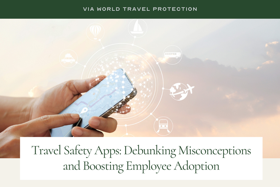 via World Travel Protection, "Travel Safety Apps: Debunking Misconceptions and Boosting Employee Adoption"Man using mobile travel online and icon network connection on screen, traveler concept.