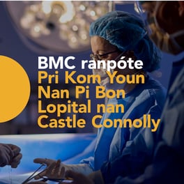 BMC ranpòte Pri Kòm Youn Nan Pi Bon Lopital nan Castle Connolly
