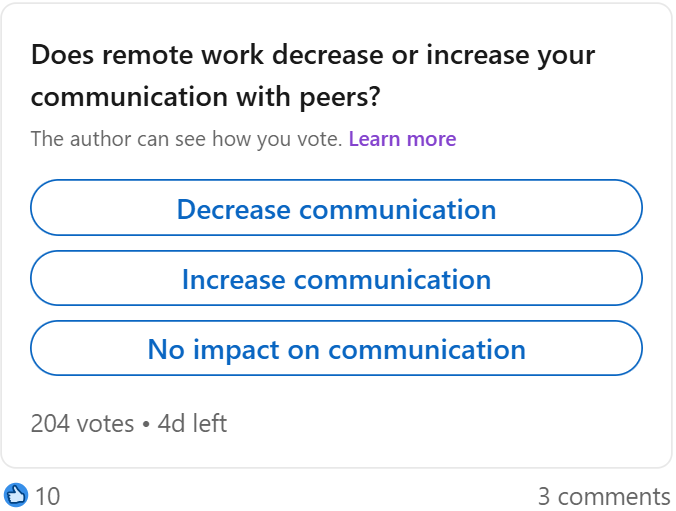 Poll: Does remote work decrease or increase your communication with peers?