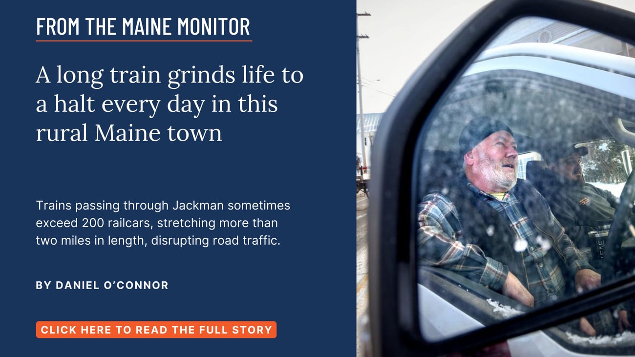 A long train grinds life to a halt every day in this rural Maine town. Trains passing through Jackman sometimes exceed 200 railcars, stretching more than two miles in length, disrupting road traffic. Read this story by Daniel O'Connor.