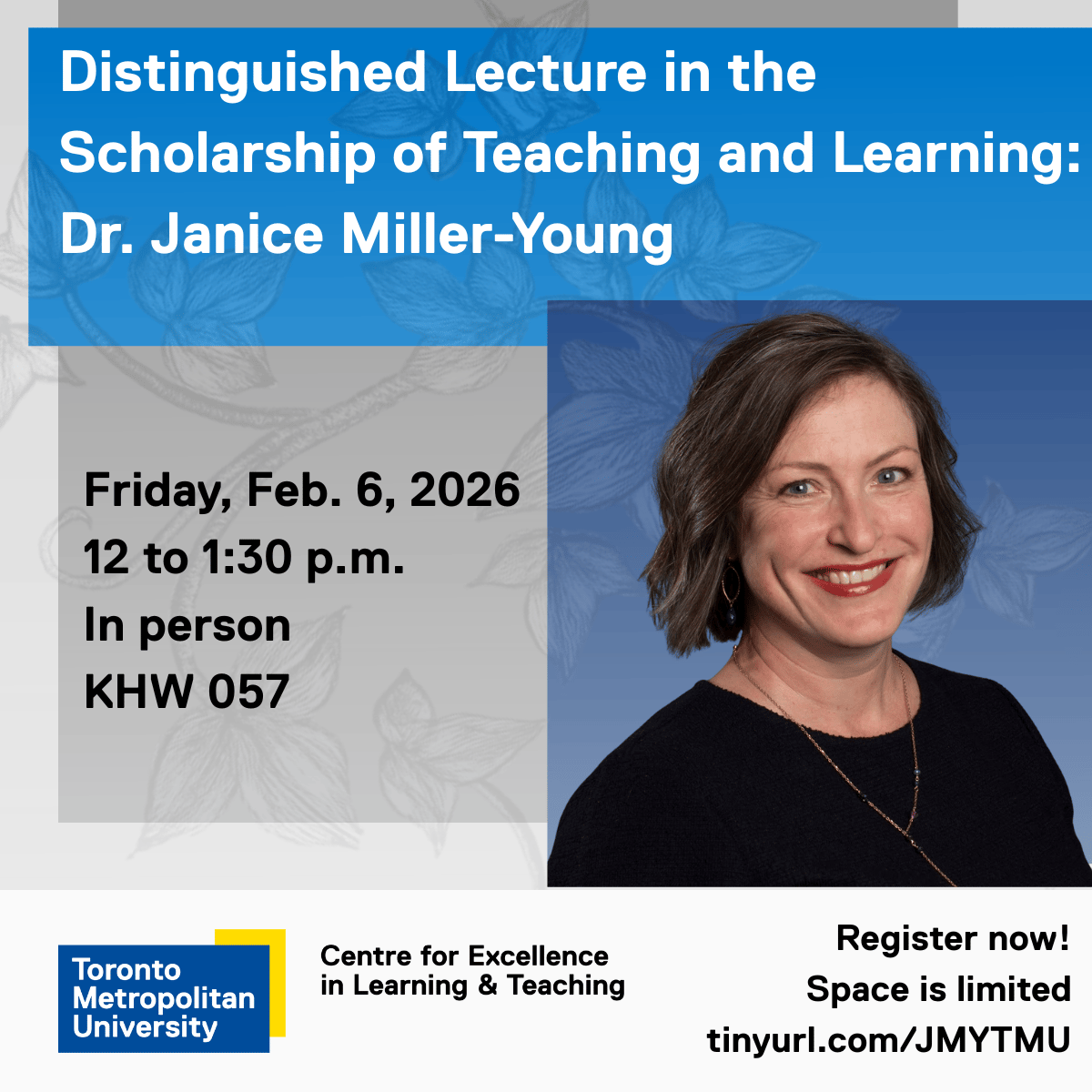 Dr. Miller-Young against a backdrop of blue and grey rectangles, with a transparent ivy pattern. Text show the details of the event. Dr. Miller-Young against a backdrop of blue and grey rectangles, with a transparent ivy pattern. Text show the details of the event.