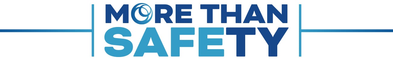 More Than Safety