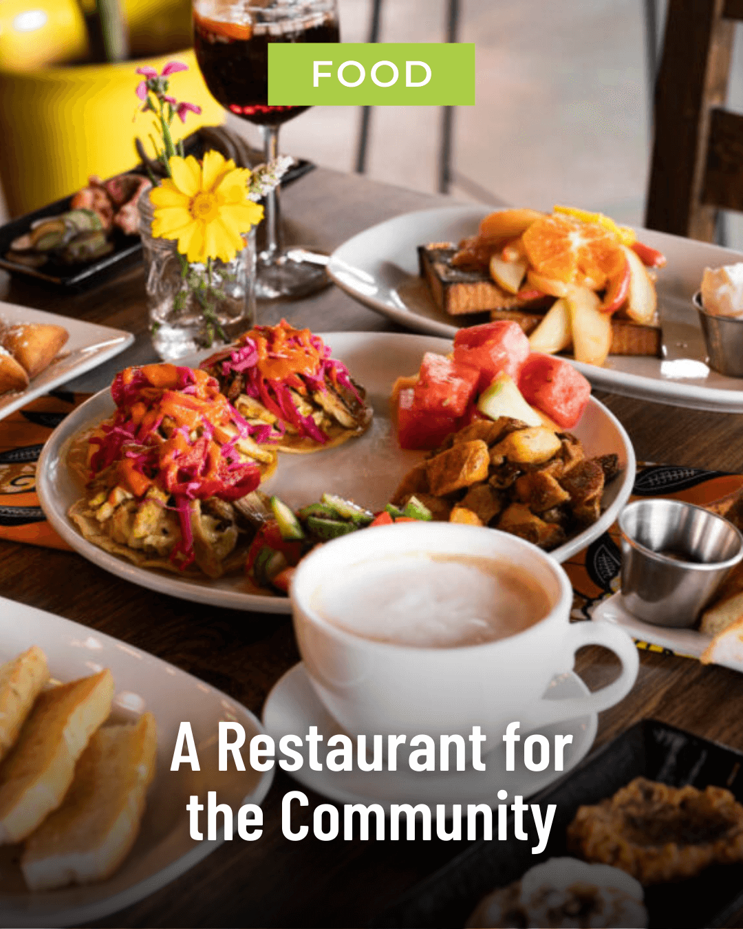 Food: A Restaurant for the Community