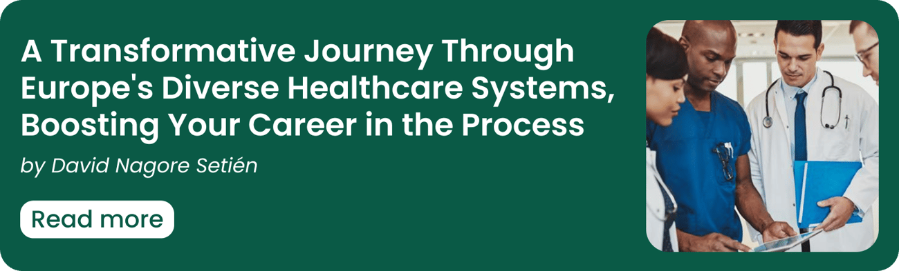 A Transformative Journey Through Europe's Diverse Healthcare Systems, Boosting Your Career in the Process  