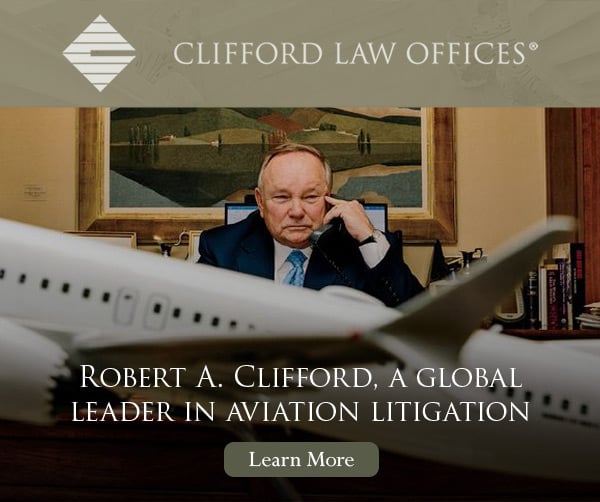 Ad: Clifford Law Offices - A Leader in Aviation Litigation. Pictured: Robert A. Clifford at desk with a model airplane in the foreground.
