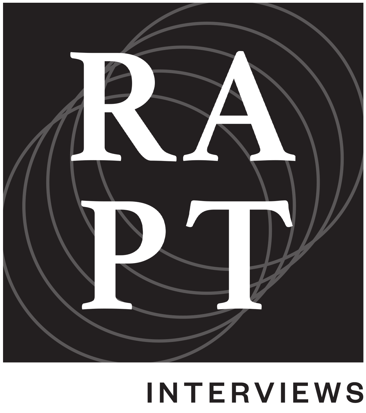 Rapt Interviews