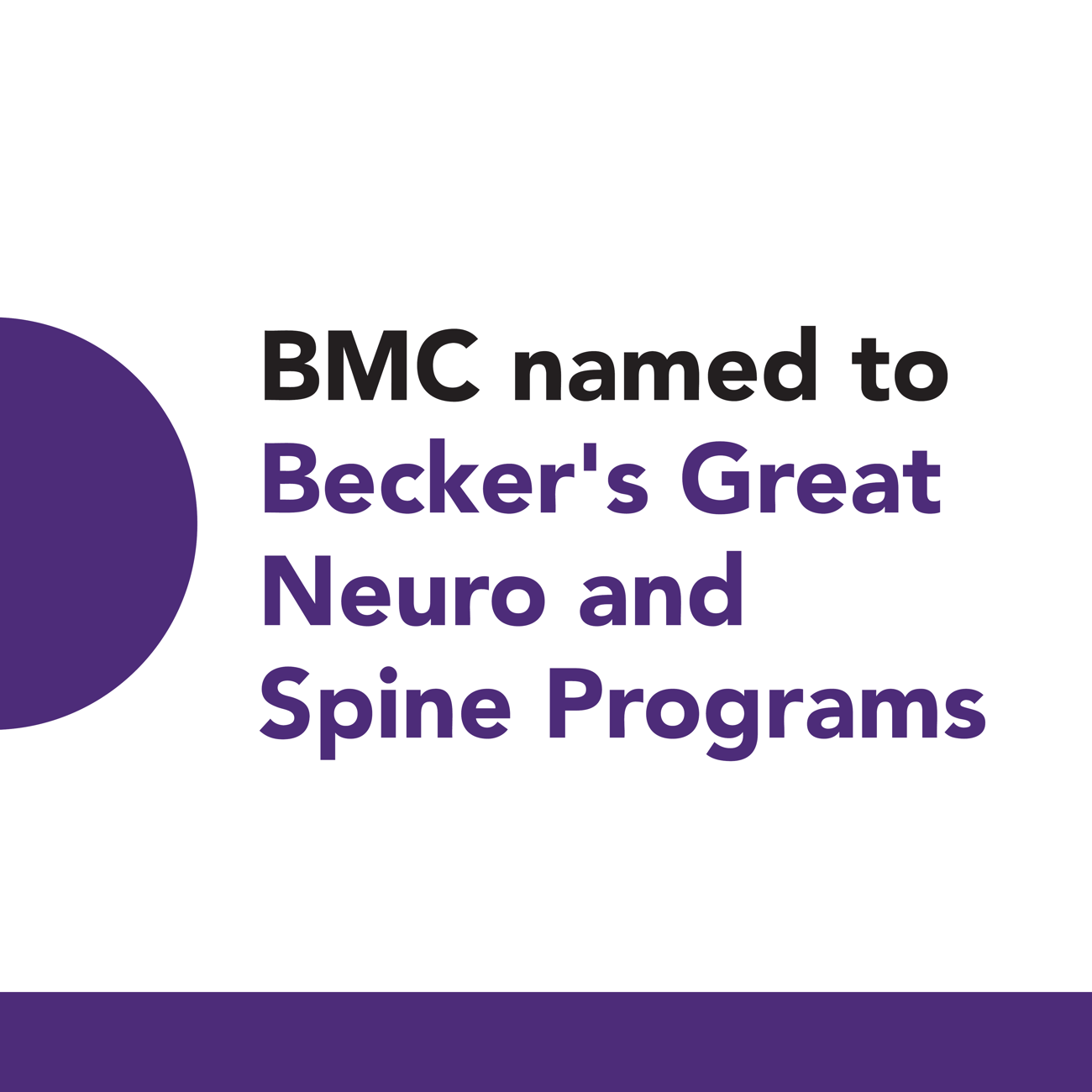 BMC named to Becker's Great Neuro and Spine Programs