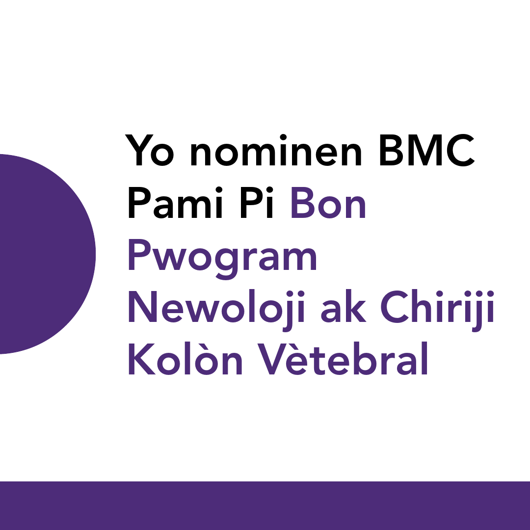 Yo nominen BMC Pami Pi Bon Pwogram Newoloji ak Chiriji Kolòn Vètebral