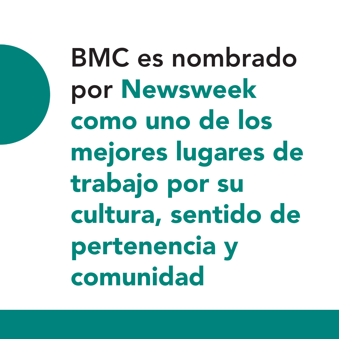 BMC es nombrado por Newsweek como uno de los mejores lugares de trabajo por su cultura, sentido de pertenencia y comunidad