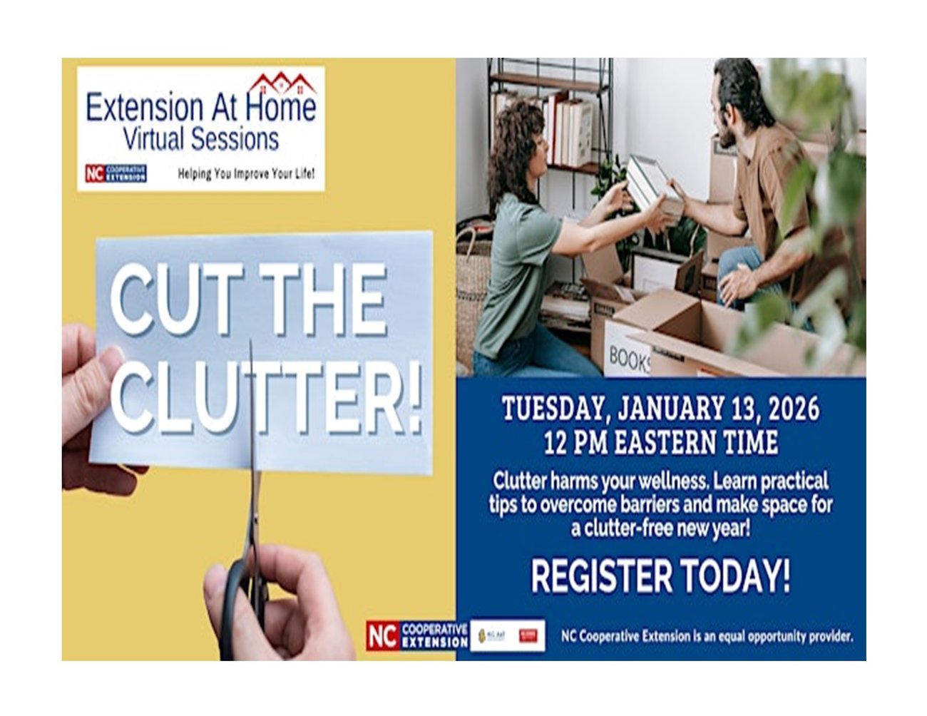 Extension at Hom Virtual Sessions Cut the Clutter flier Extension at Hom Virtual Sessions Cut the Clutter flier