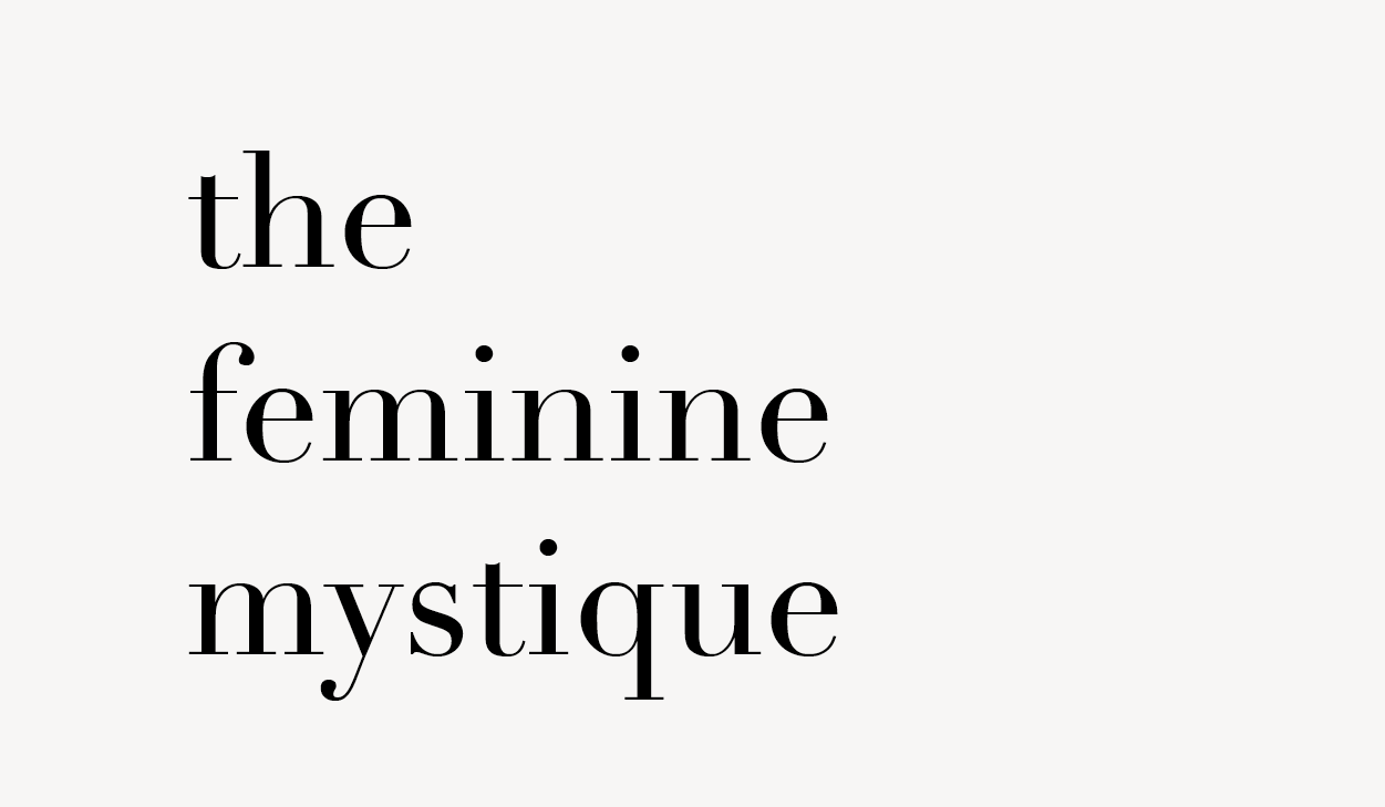the feminine mystique CINCO