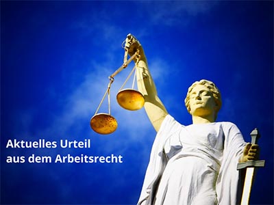 Urteil Arbeitsrecht
