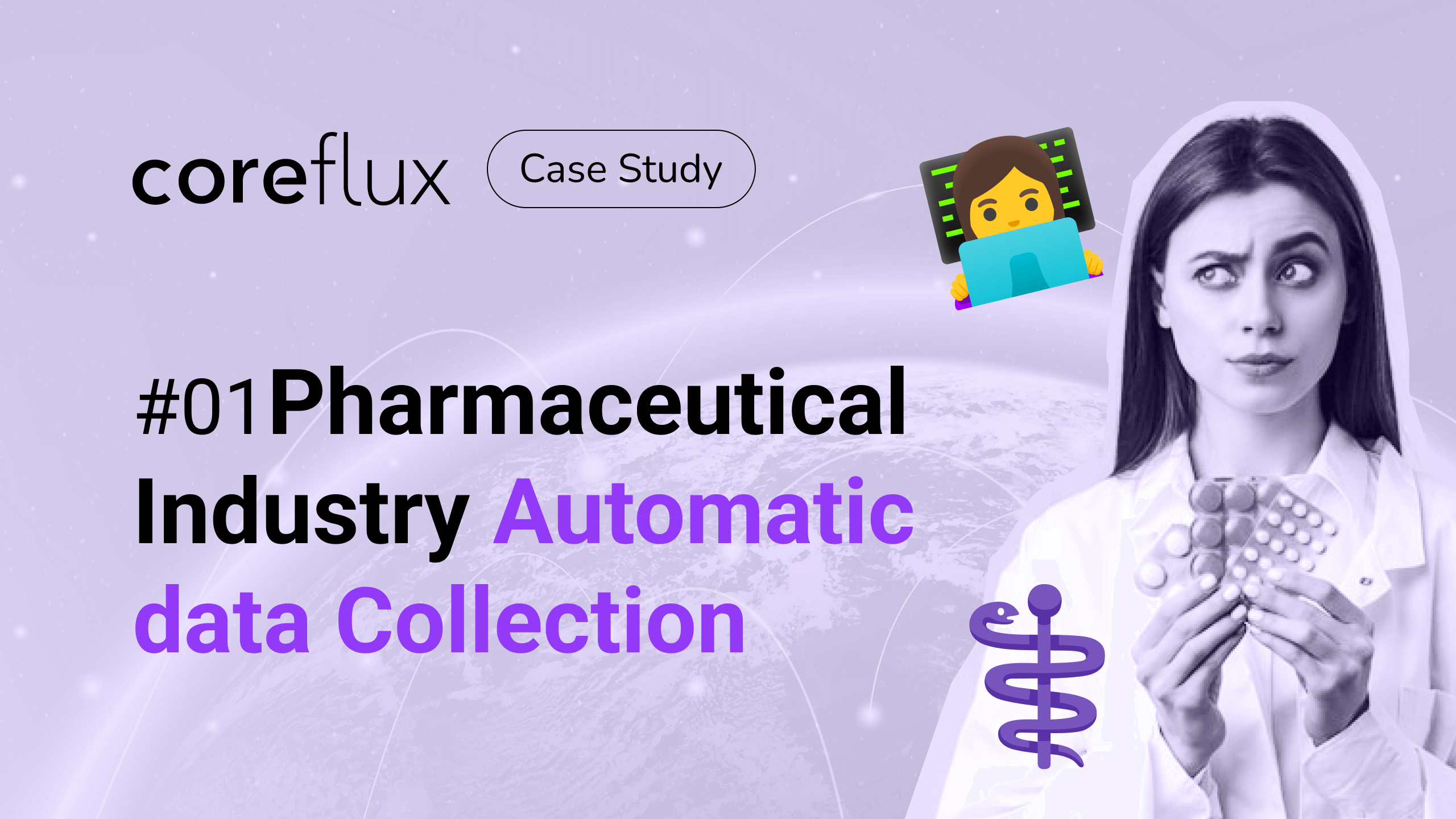 Pharmaceutical Industry Automatic Data Collection | Case Study #01